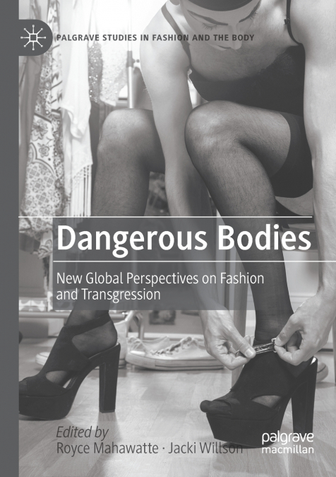 Dangerous Bodies