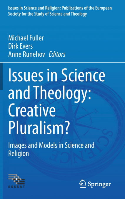 Issues in Science and Theology