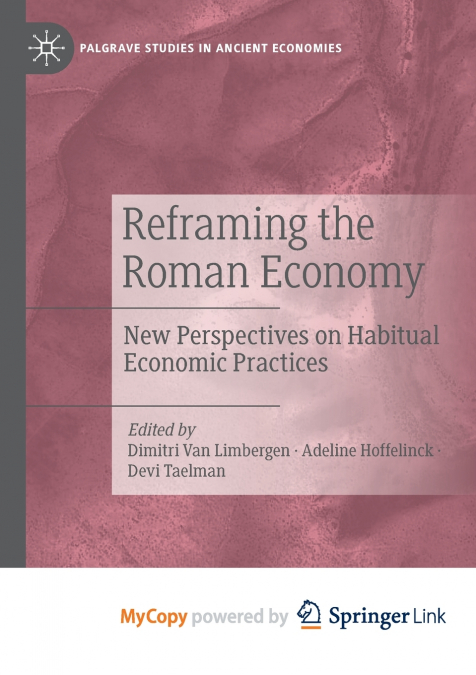 Reframing the Roman Economy
