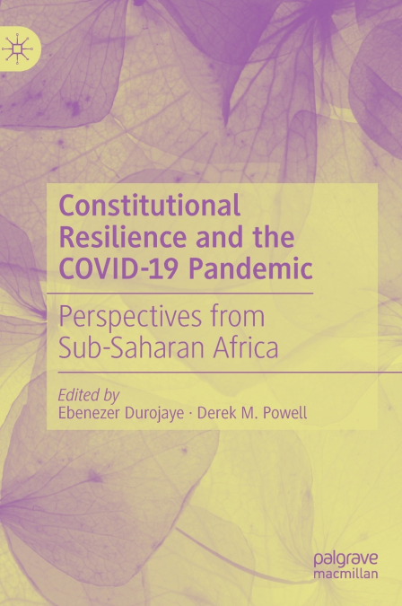 Constitutional Resilience and the COVID-19 Pandemic