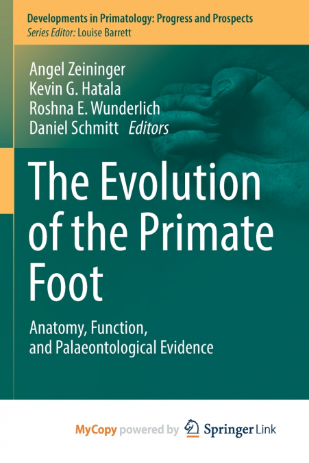 The Evolution of the Primate Foot