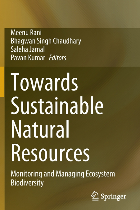 Towards Sustainable Natural Resources