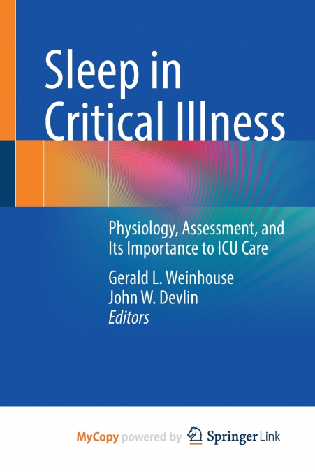 Sleep in Critical Illness