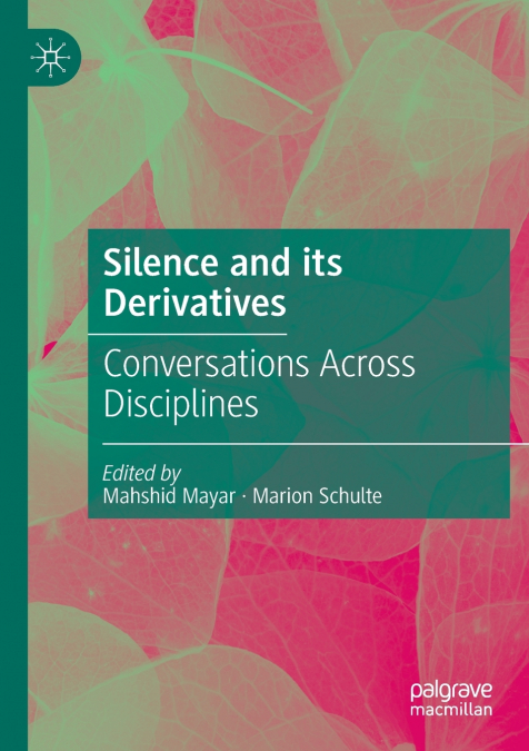 Silence and its Derivatives