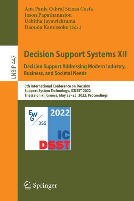 Decision Support Systems XII