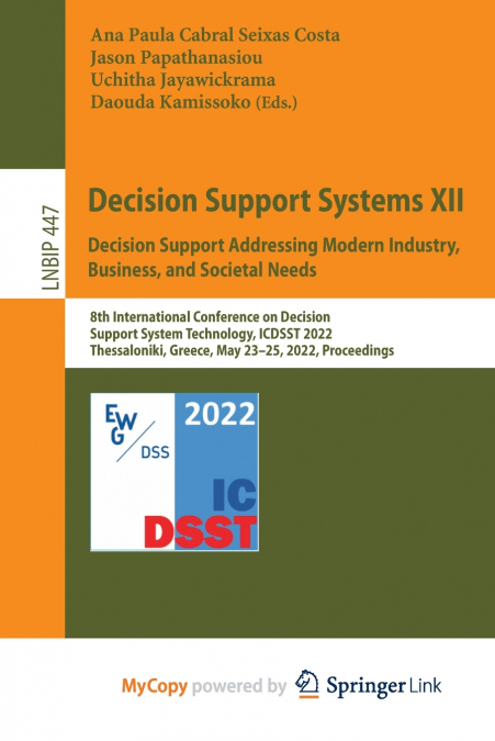 Decision Support Systems XII