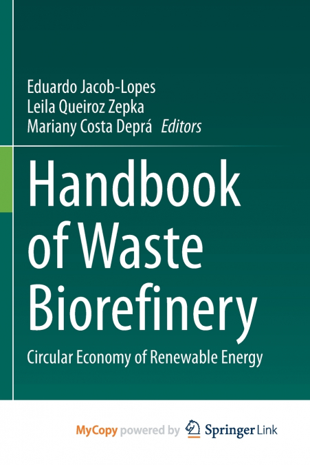 Handbook of Waste Biorefinery