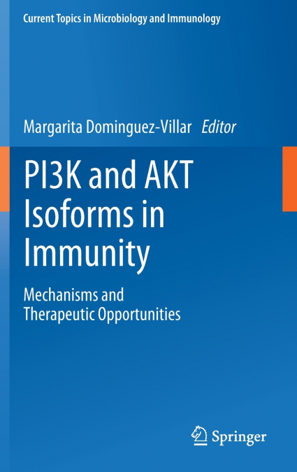 PI3K and AKT Isoforms in Immunity