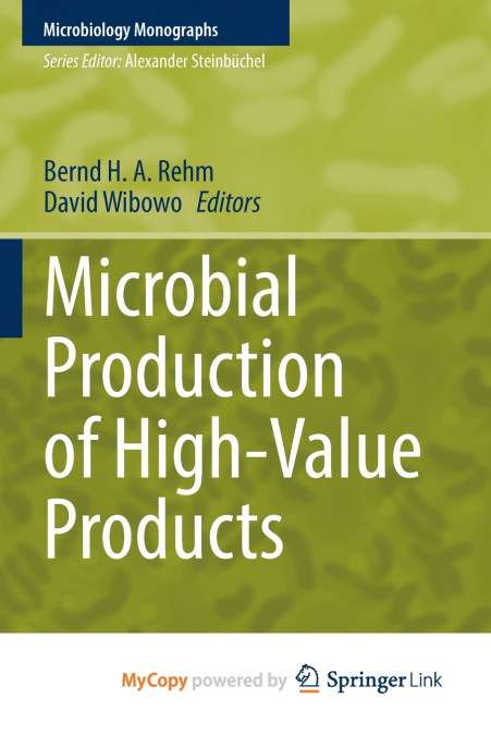 Microbial Production of High-Value Products