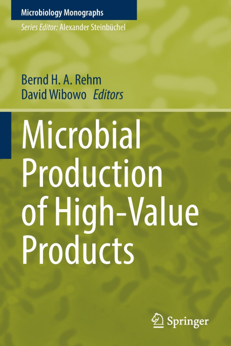Microbial Production of High-Value Products