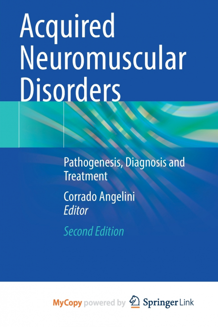 Acquired Neuromuscular Disorders