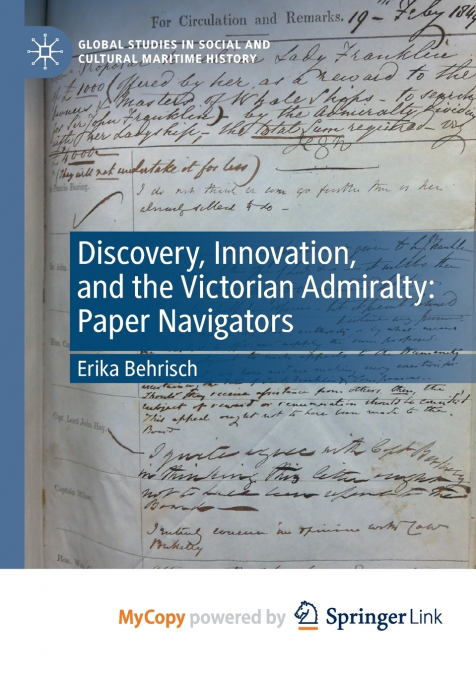 Discovery, Innovation, and the Victorian Admiralty