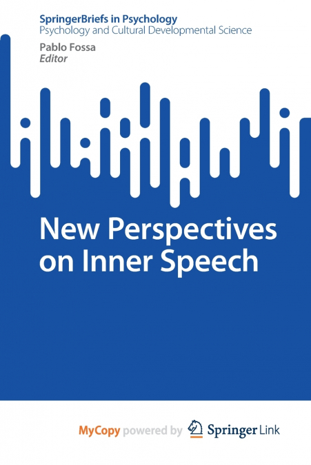 New Perspectives on Inner Speech