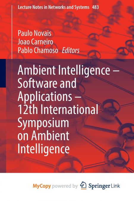 Ambient Intelligence - Software and Applications - 12th International Symposium on Ambient Intelligence