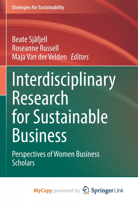 Interdisciplinary Research for Sustainable Business