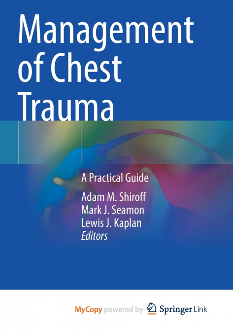 Management of Chest Trauma