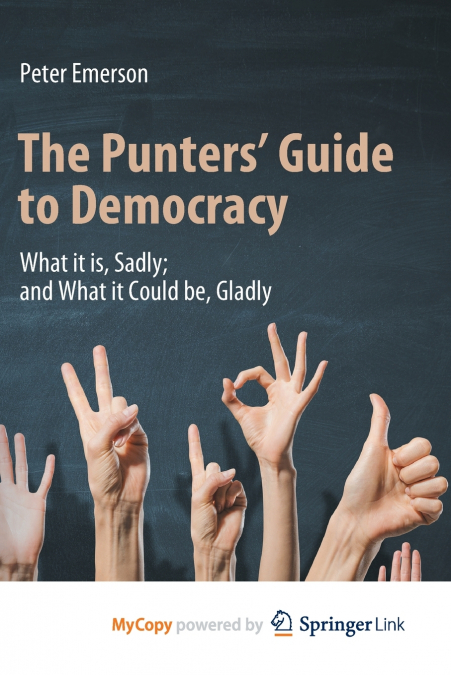 The Punters’ Guide to Democracy