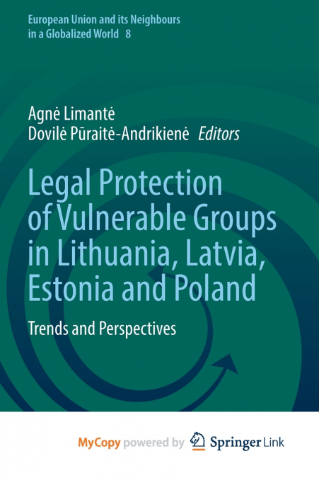 Legal Protection of Vulnerable Groups in Lithuania, Latvia, Estonia and Poland
