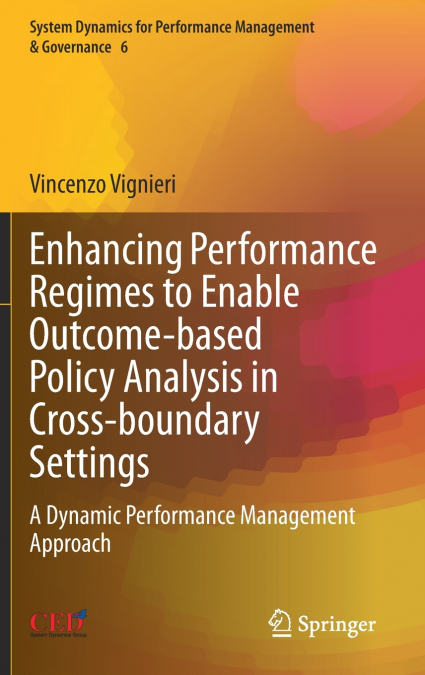 Enhancing Performance Regimes to Enable Outcome-based Policy Analysis in Cross-boundary Settings