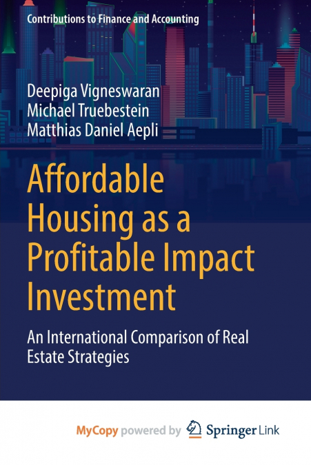 Affordable Housing as a Profitable Impact Investment