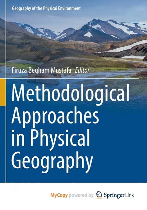 Methodological Approaches in Physical Geography