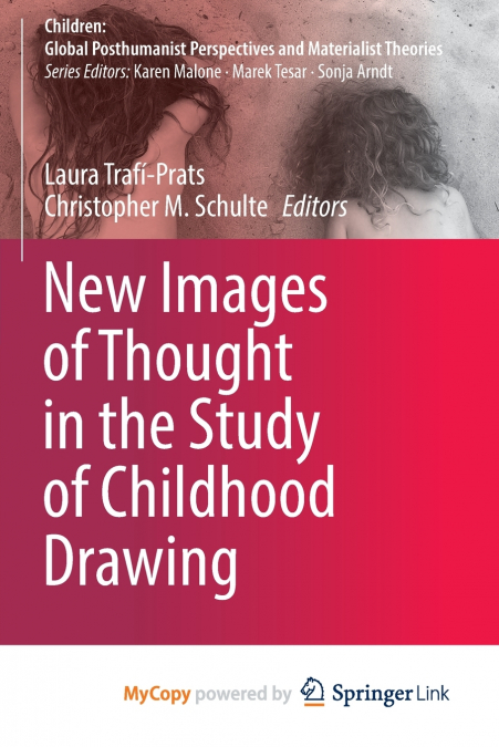 New Images of Thought in the Study of Childhood Drawing