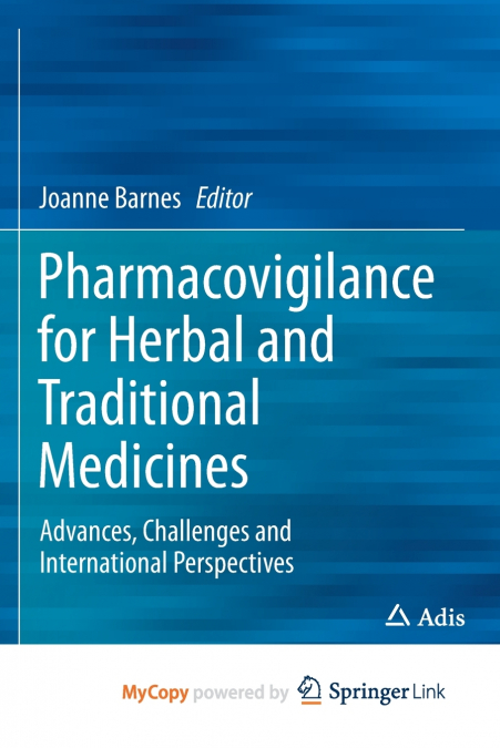 Pharmacovigilance for Herbal and Traditional Medicines