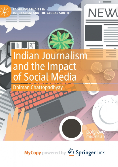 Indian Journalism and the Impact of Social Media