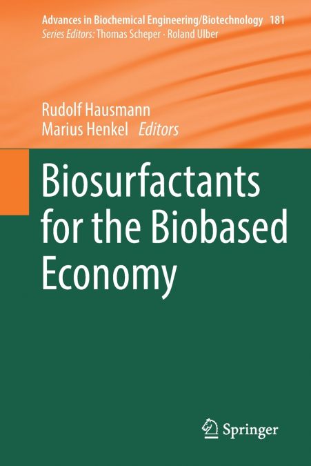 Biosurfactants for the Biobased Economy
