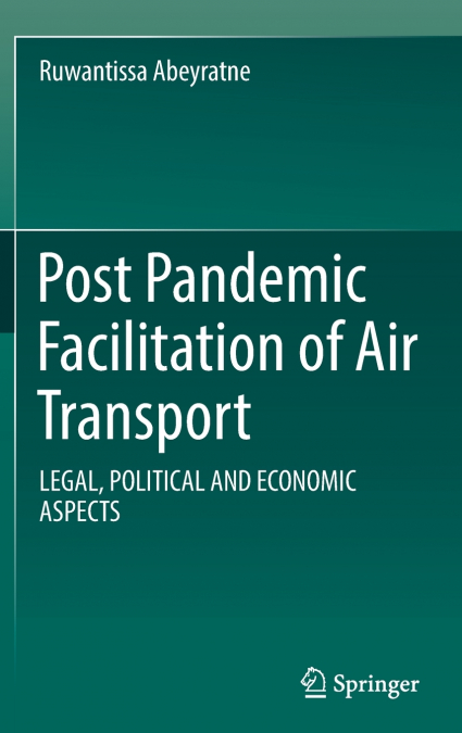 Post Pandemic Facilitation of Air Transport