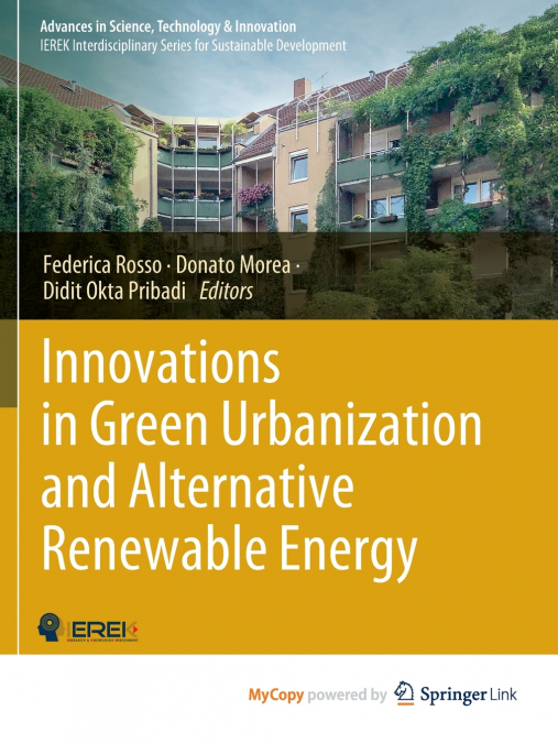 Innovations in Green Urbanization and Alternative Renewable Energy