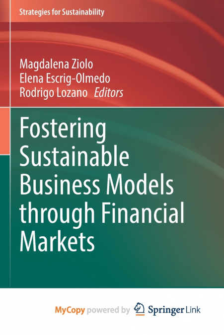 Fostering Sustainable Business Models through Financial Markets