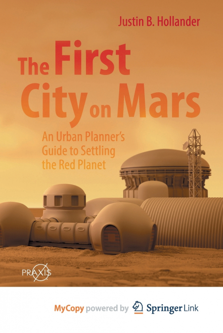 The First City on Mars