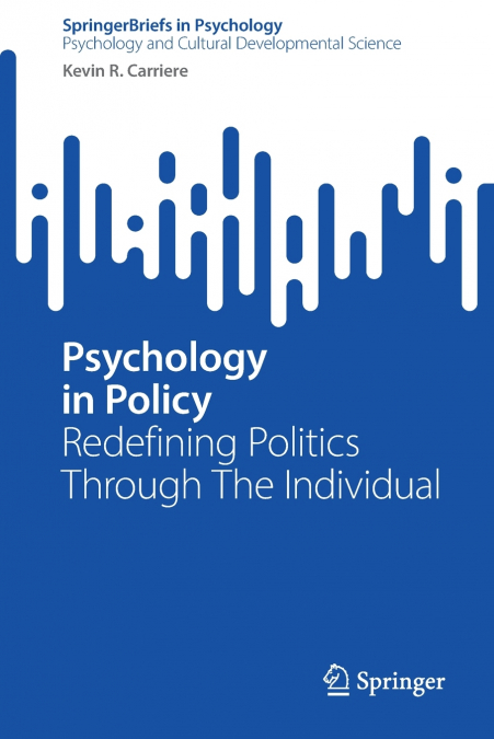 Psychology in Policy