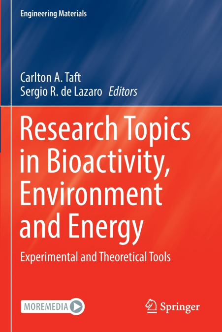 Research Topics in Bioactivity, Environment and Energy