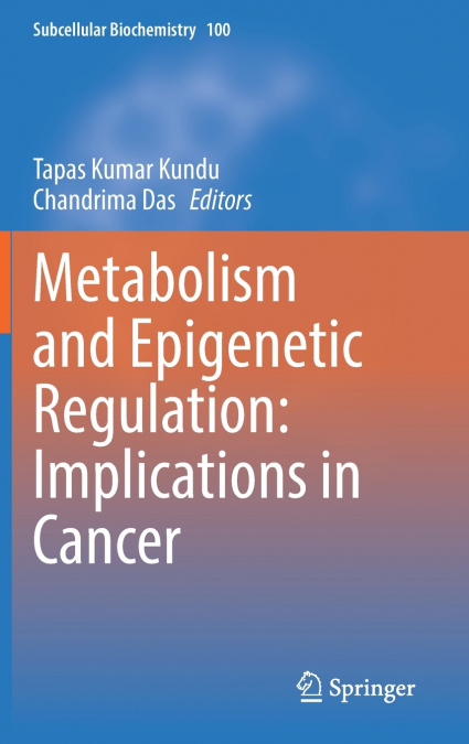 Metabolism and Epigenetic Regulation