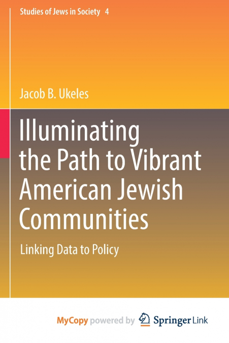 Illuminating the Path to Vibrant American Jewish Communities