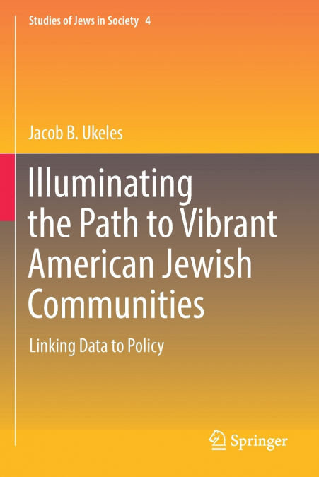 Illuminating the Path to Vibrant American Jewish Communities