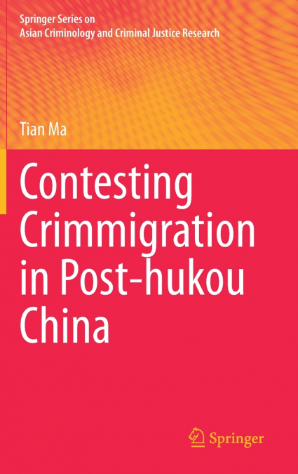Contesting Crimmigration in Post-hukou China