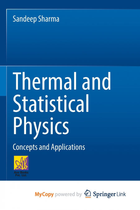 Thermal and Statistical Physics