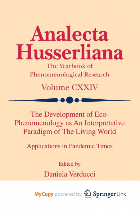 The Development of Eco-Phenomenology as An Interpretative Paradigm of The Living World