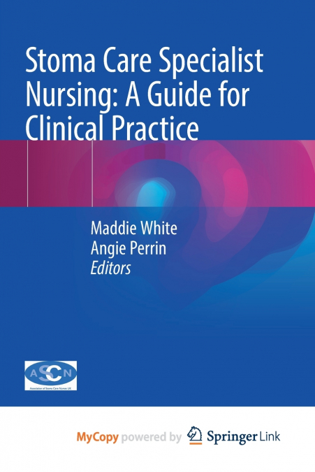 Stoma Care Specialist Nursing