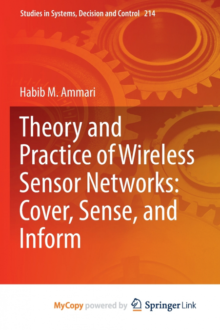 Theory and Practice of Wireless Sensor Networks