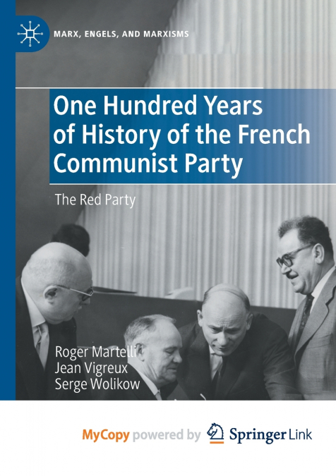 One Hundred Years of History of the French Communist Party
