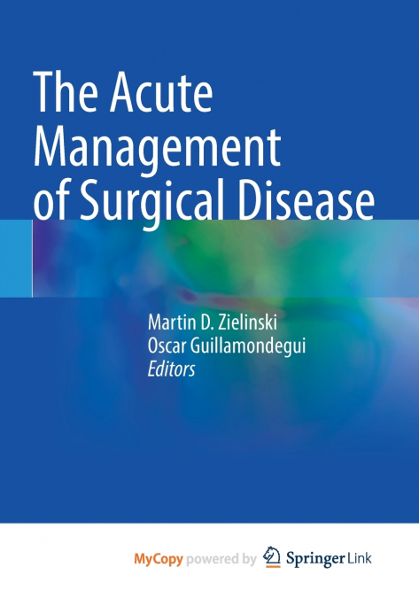 The Acute Management of Surgical Disease