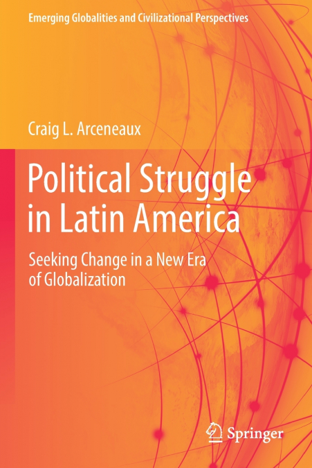 Political Struggle in Latin America