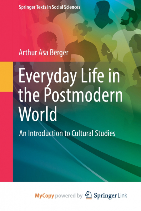 Everyday Life in the Postmodern World