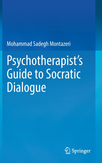 Psychotherapist’s Guide to Socratic Dialogue