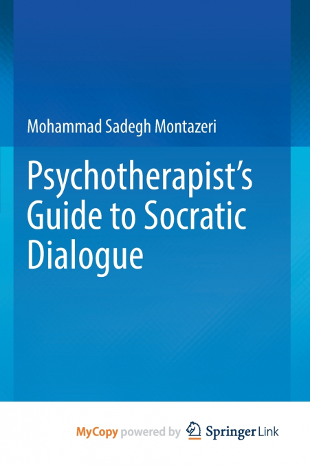 Psychotherapist’s Guide to Socratic Dialogue