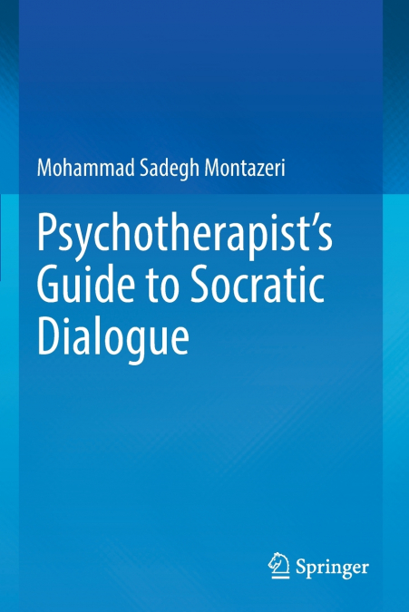 Psychotherapist’s Guide to Socratic Dialogue
